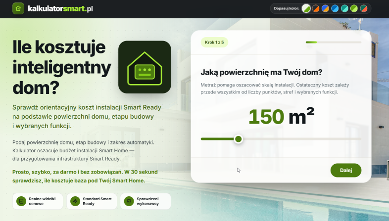 Kalkulator Smart Home – kalkulatorsmart.pl – 5-krokowy kreator wyceny i 7 presetów kolorystycznych